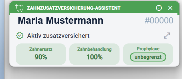 Zahnzusatzversicherung-Assistent: Patientin Maria Mustermann aktiv zusatzversichert — direkt im Praxissystem